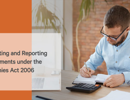 Accounting and Reporting Requirements under the Companies Act 2006