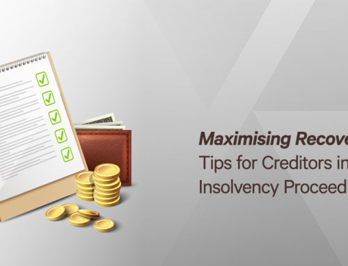 Maximising Recovery: Tips for Creditors in Insolvency Proceedings