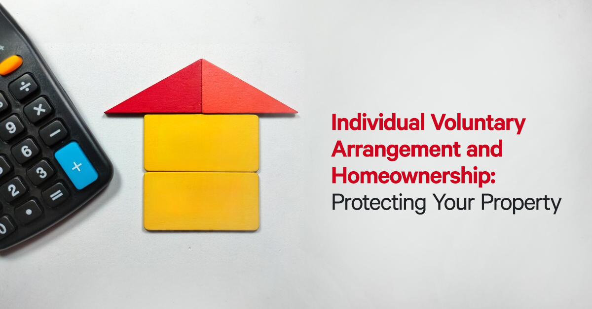 Individual Voluntary Arrangement and Homeownership