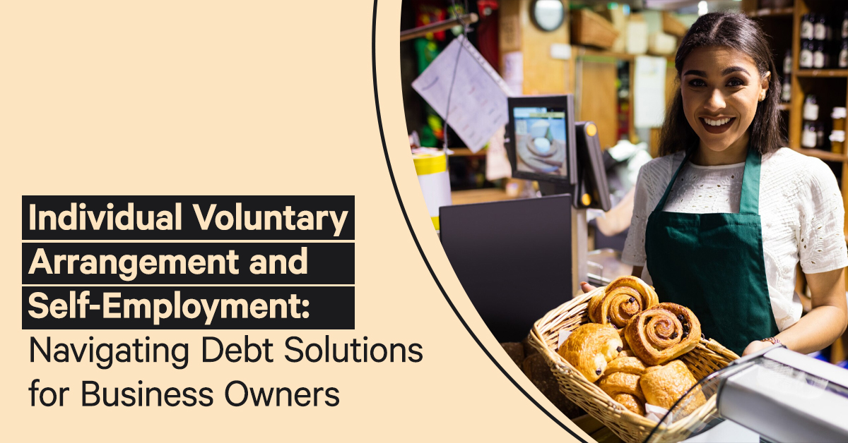 Individual Voluntary Arrangement and Self-Employment