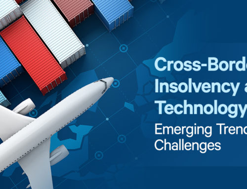 Cross-Border Insolvency and Technology: Emerging Trends and Challenges