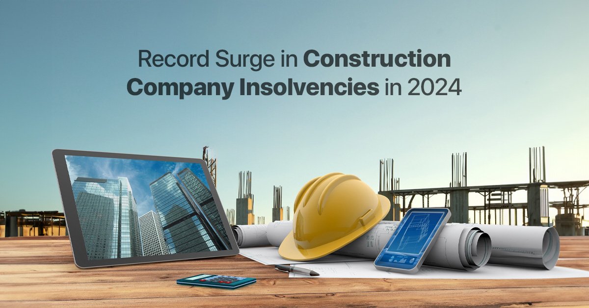 Construction Company Insolvencies