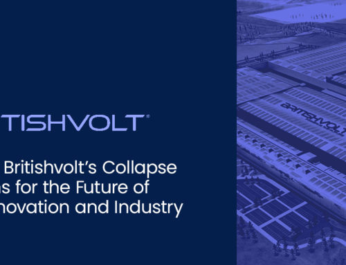 What Britishvolt’s Collapse Means for the Future of UK Innovation and Industry